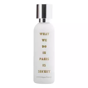What We Do Is Secret What We Do In Paris Is Secret - Интернет-магазин Aliks Perfume